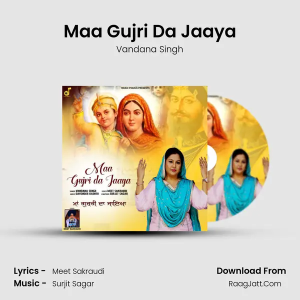 Maa Gujri Da Jaaya mp3 song