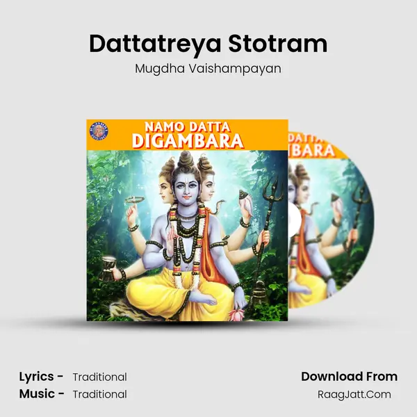 Dattatreya Stotram Song mp3 | Mugdha Vaishampayan