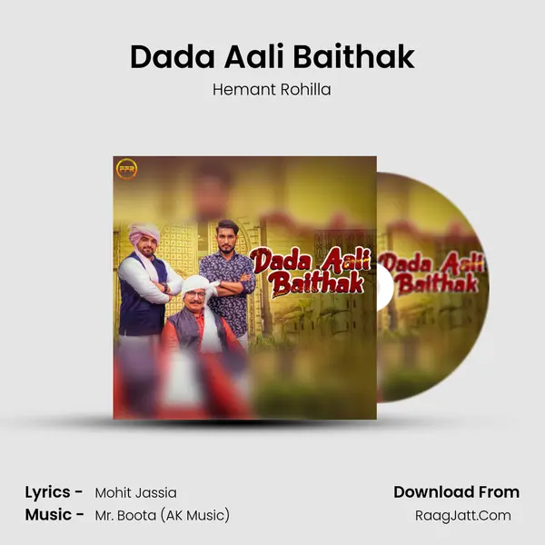 Dada Aali Baithak mp3 song