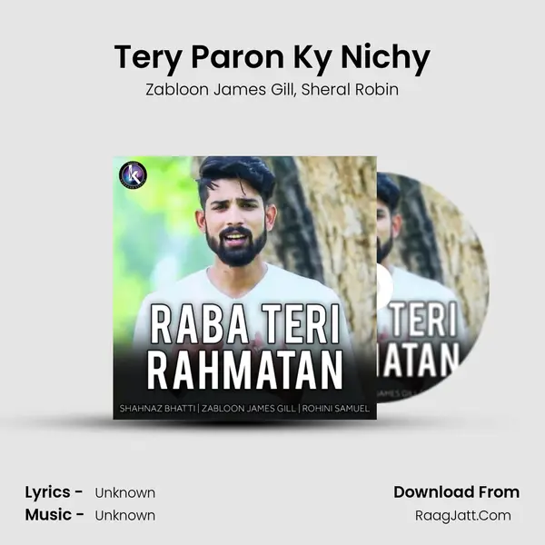 Tery Paron Ky Nichy Song mp3 | Zabloon James Gill