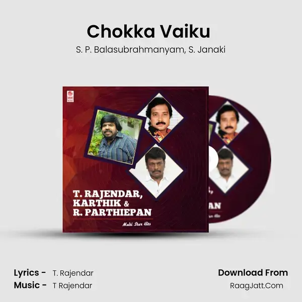 Chokka Vaiku (From Samsara Sangeetham) mp3 song