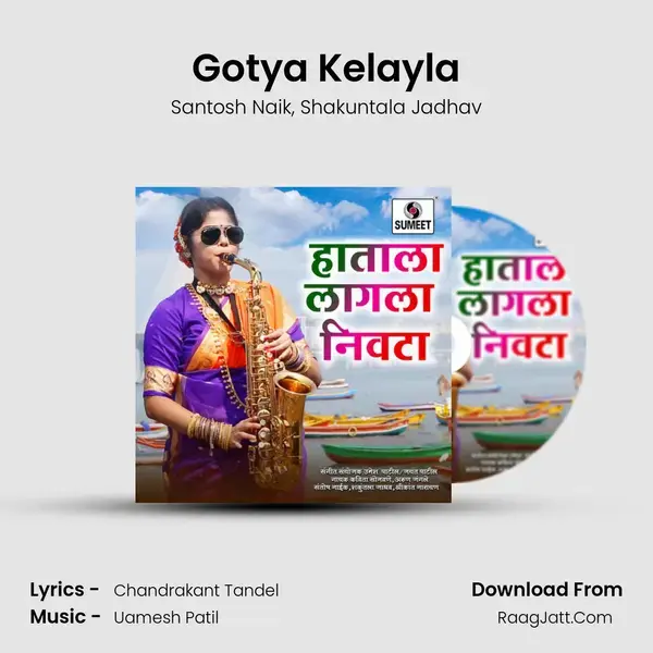 Gotya Kelayla mp3 song