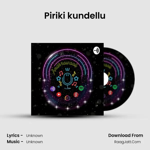 Piriki kundellu Song mp3 | 