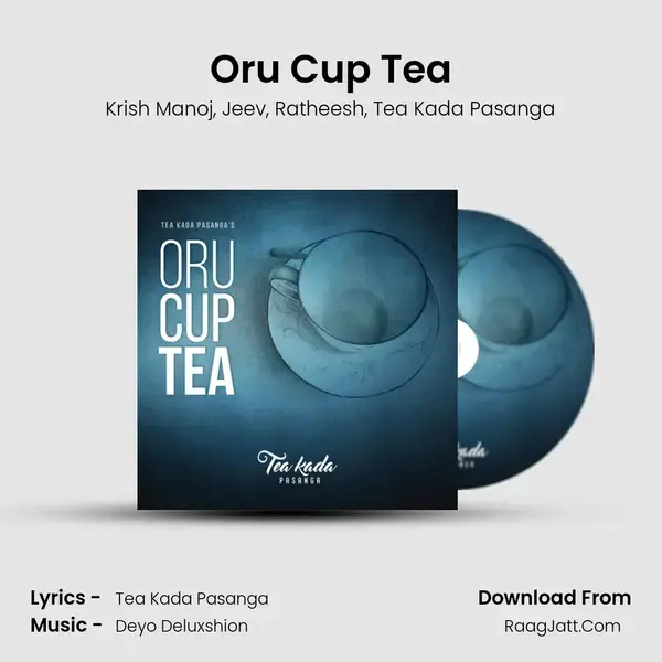 Oru Cup Tea Song mp3 | Krish Manoj