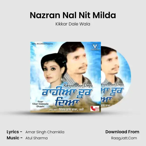 Nazran Nal Nit Milda mp3 song