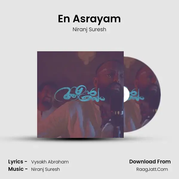 En Asrayam - Niranj Suresh