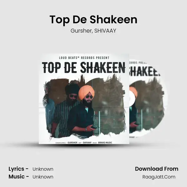 Top De Shakeen Song mp3 | Gursher