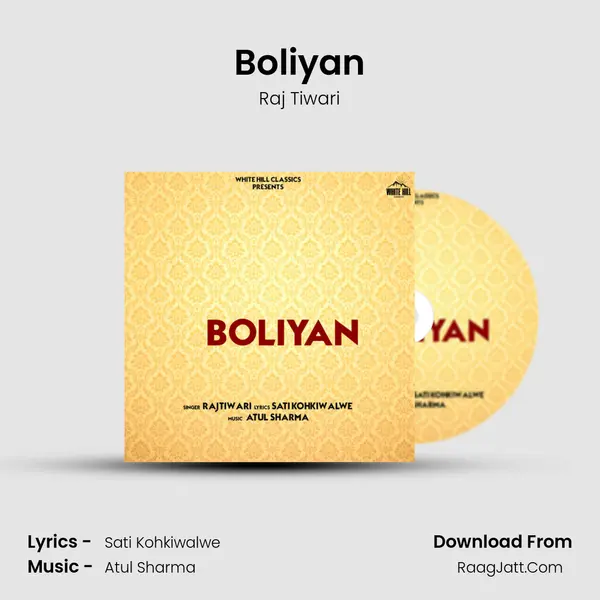 Boliyan Song mp3 | Raj Tiwari