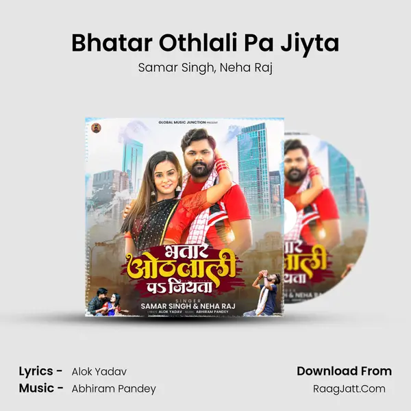 Bhatar Othlali Pa Jiyta - Samar Singh