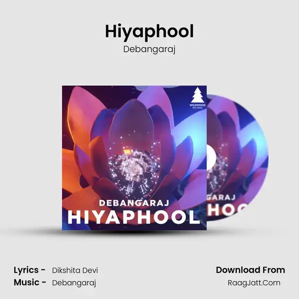 Hiyaphool mp3 song