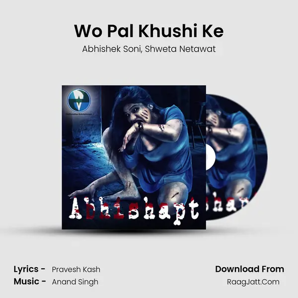 Wo Pal Khushi Ke mp3 song