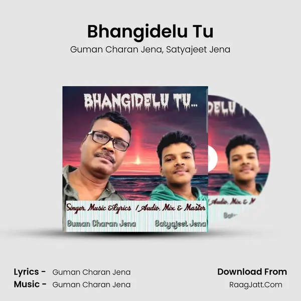 Bhangidelu Tu mp3 song