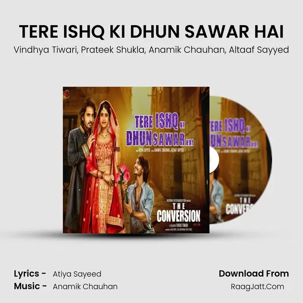 TERE ISHQ KI DHUN SAWAR HAI mp3 song