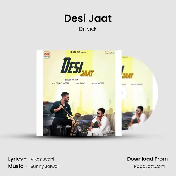 Desi Jaat mp3 song