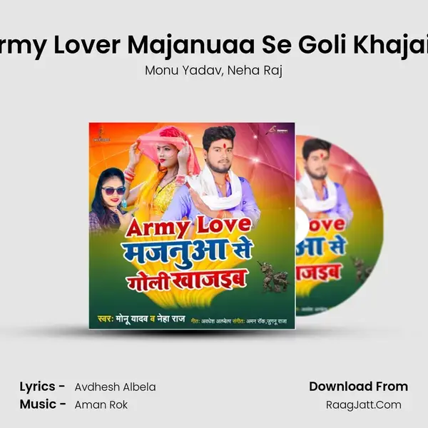 Army Lover Majanuaa Se Goli Khajaib mp3 song