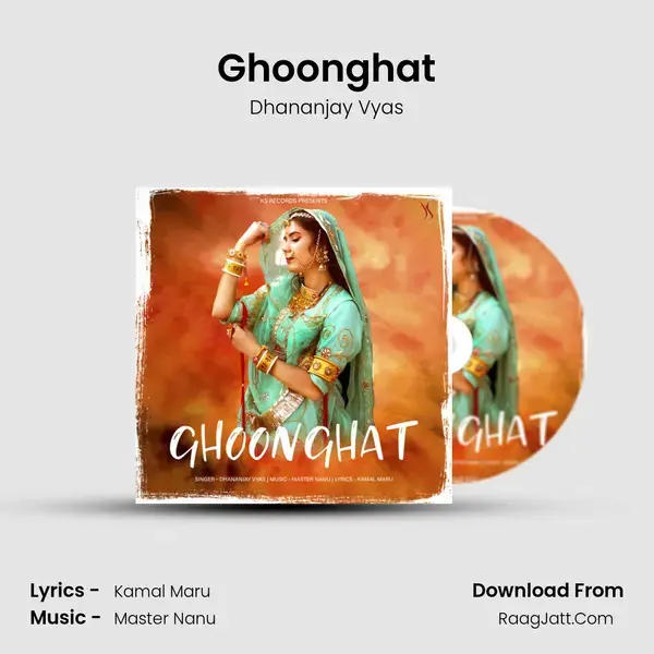 Ghoonghat mp3 song