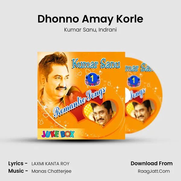 Dhonno Amay Korle mp3 song