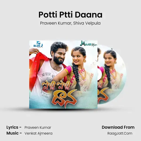 Potti Ptti Daana mp3 song