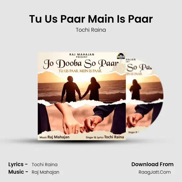 Tu Us Paar Main Is Paar mp3 song