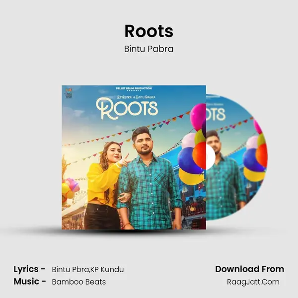 Roots mp3 song