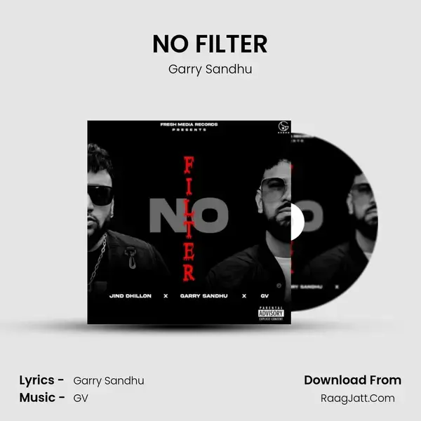 NO FILTER mp3 song