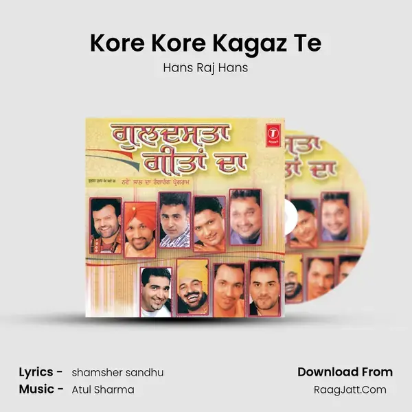 Kore Kore Kagaz Te Song mp3 | Hans Raj Hans