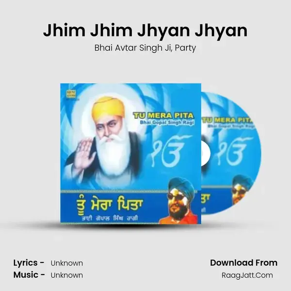 Jhim Jhim Jhyan Jhyan Song mp3 | Bhai Avtar Singh Ji