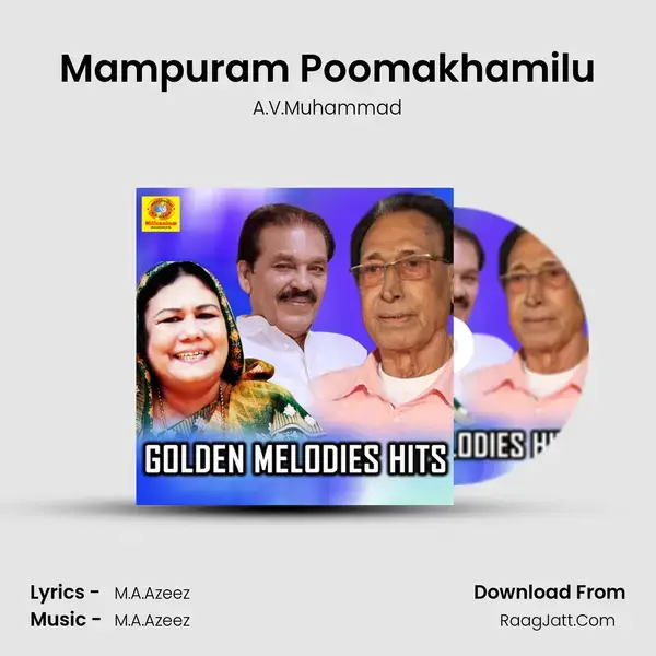 Mampuram Poomakhamilu Song mp3 | A.V.Muhammad