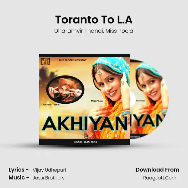 Toranto To L.A Song mp3 | Dharamvir Thandi