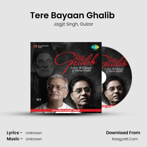 Tera Bayaan Ghalib- 2 - Jagjit Singh