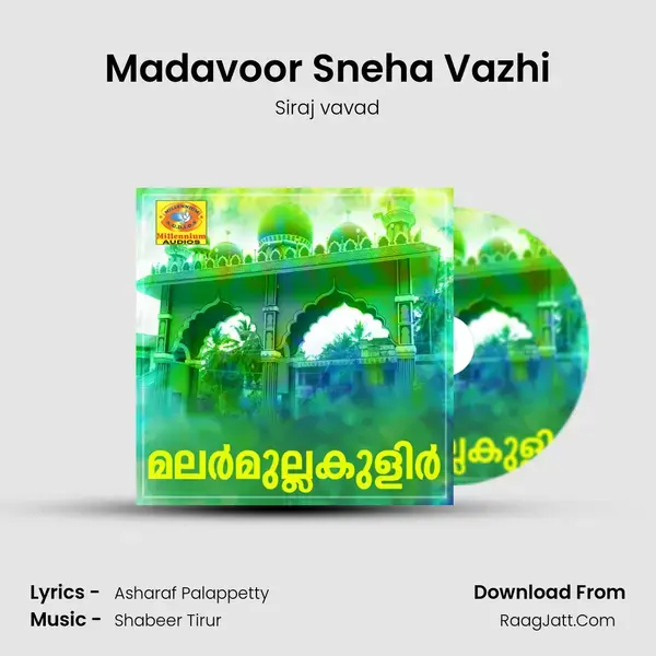 Madavoor Sneha Vazhi mp3 song