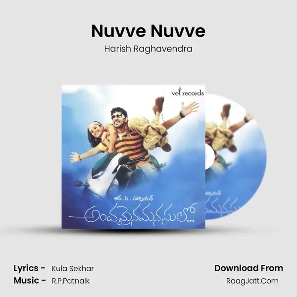 Nuvve Nuvve Song mp3 | Harish Raghavendra