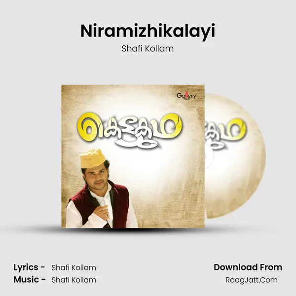 Niramizhikalayi Song mp3 | Shafi Kollam