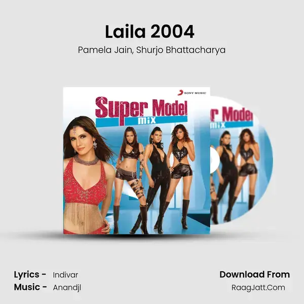 Laila 2004 ('Ring My Bell' Mix) mp3 song