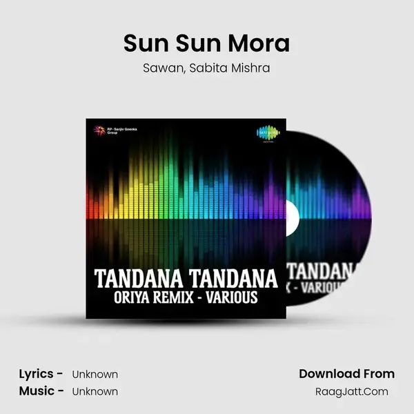 Sun Sun Mora Song mp3 | Sawan