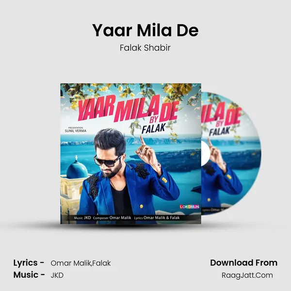 Yaar Mila De mp3 song