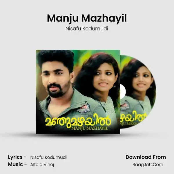 Manju Mazhayil Song mp3 | Nisafu Kodumudi