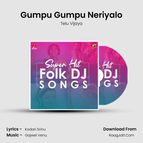 Gumpu Gumpu Neriyalo mp3 song