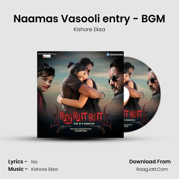 Naamas Vasooli entry - BGM mp3 song