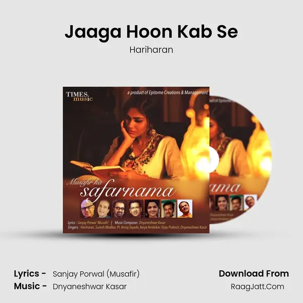 Jaaga Hoon Kab Se Song mp3 | Hariharan