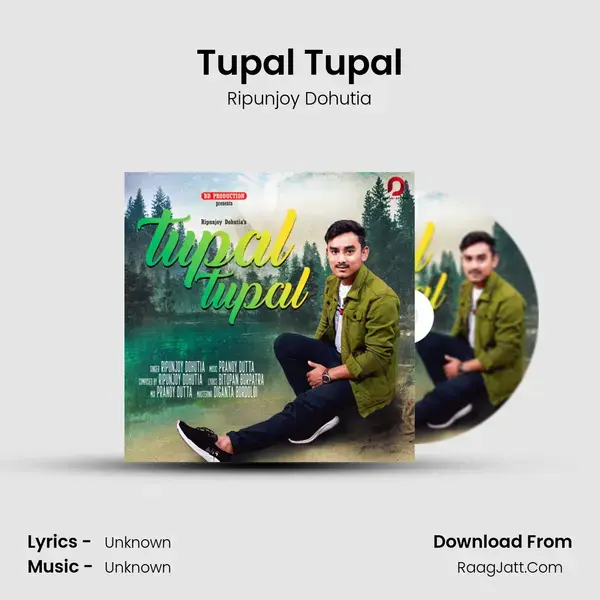 Tupal Tupal - Single - Ripunjoy Dohutia