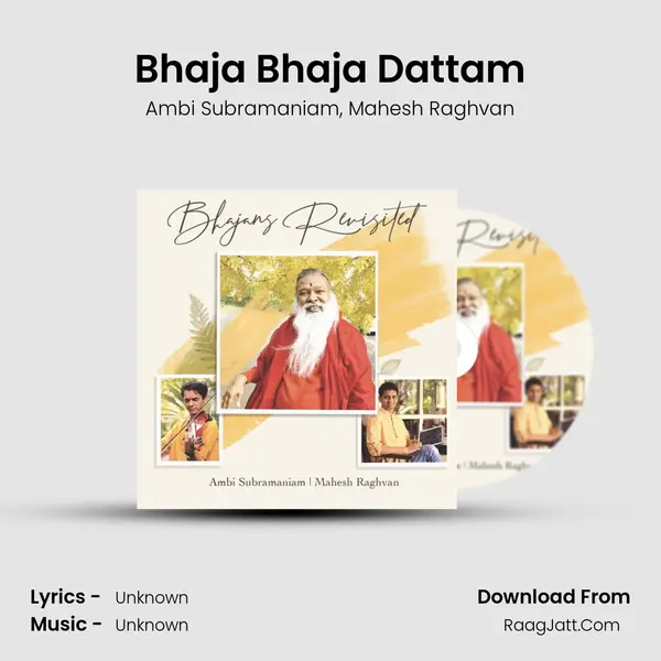 Bhaja Bhaja Dattam mp3 song