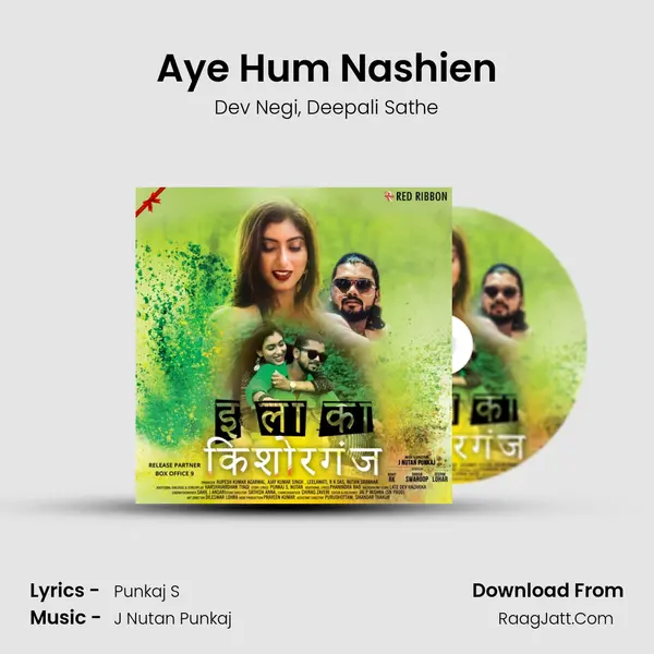 Aye Hum Nashien Song mp3 | Dev Negi