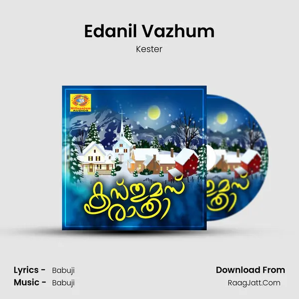 Edanil Vazhum Song mp3 | Kester