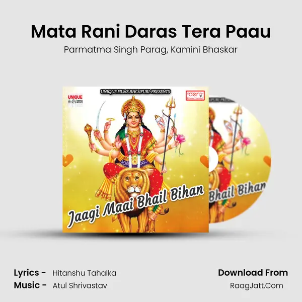 Mata Rani Daras Tera Paau Song mp3 | Parmatma Singh Parag