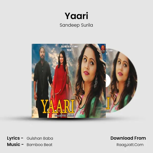 Yaari Song mp3 | Sandeep Surila