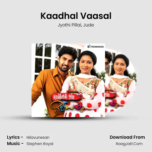 Kaadhal Vaasal mp3 song