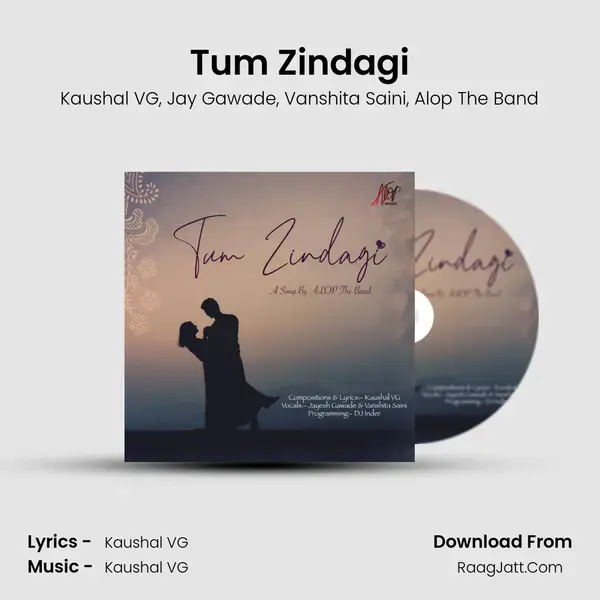 Tum Zindagi Song mp3 | Kaushal VG