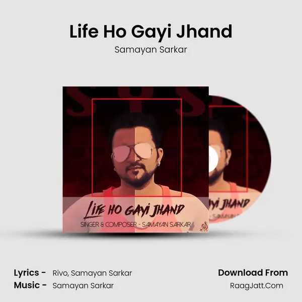 Life Ho Gayi Jhand mp3 song