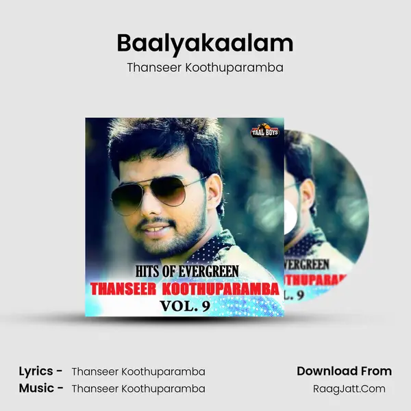 Baalyakaalam Song mp3 | Thanseer Koothuparamba